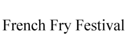 french fry festival