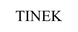 tinek