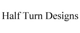 half turn designs