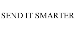 send it smarter
