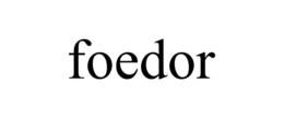 foedor