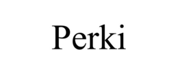 perki