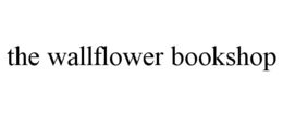 the wallflower bookshop