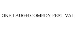 one laugh comedy festival