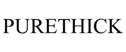 purethick