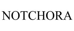 notchora
