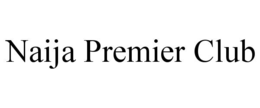 naija premier club