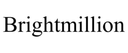 brightmillion