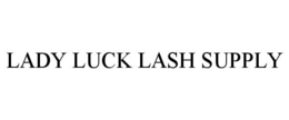 lady luck lash supply