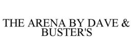 the arena by dave & buster's