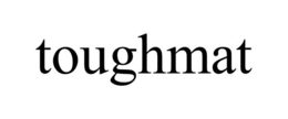 toughmat