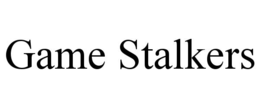 game stalkers