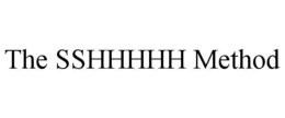 the sshhhhh method