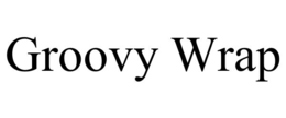groovy wrap