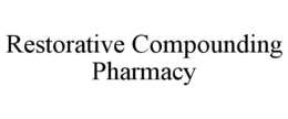 restorative compounding pharmacy