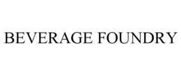 beverage foundry
