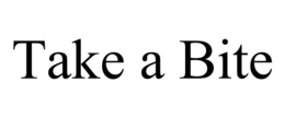 take a bite