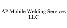 ap mobile welding services llc