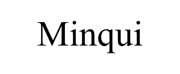 minqui