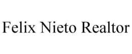 felix nieto realtor