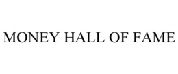 money hall of fame