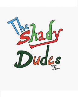 the shady dudes, bones r. nelson signature
