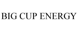 big cup energy