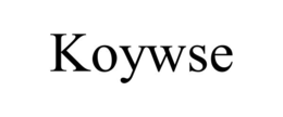 koywse