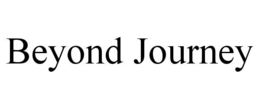 beyond journey