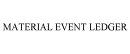 material event ledger