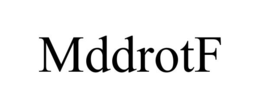 mddrotf