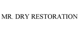 mr. dry restoration