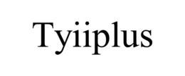 tyiiplus