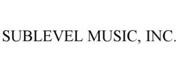 sublevel music, inc.
