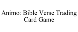 animo: bible verse trading card game