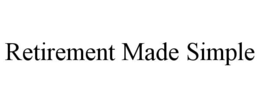 retirement made simple