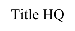 title hq