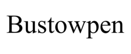 bustowpen
