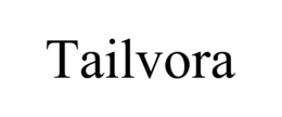 tailvora