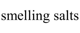 smelling salts