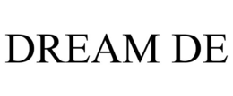 dream de