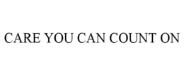 care you can count on