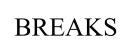 breaks