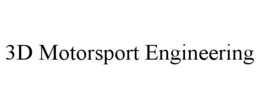 3d motorsport engineering