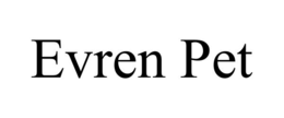 evren pet