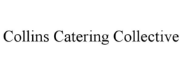 collins catering collective