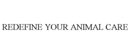 redefine your animal care