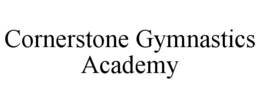 cornerstone gymnastics academy