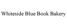 whiteside blue book bakery
