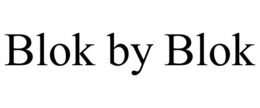 blok by blok